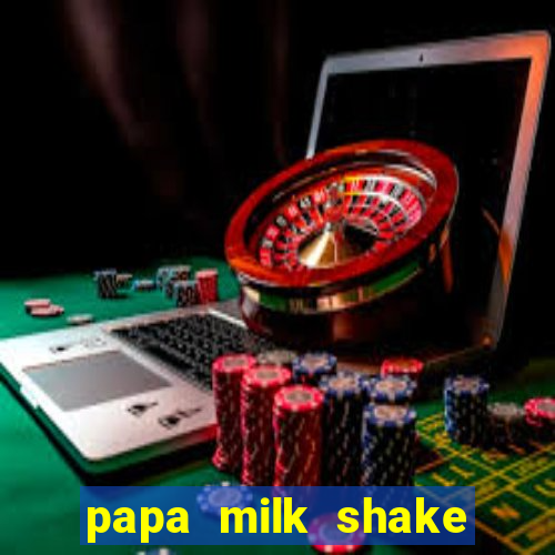 papa milk shake click jogos